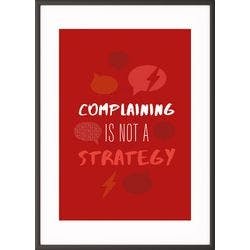 Paperflow Wandbild "Complaining is not a strategy" 400 x 500 mm Produktbild